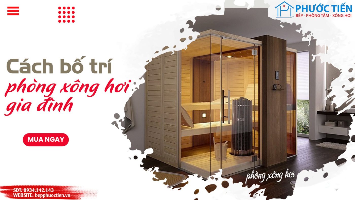 9 Bước thiết kế phòng xông hơi tại nhà