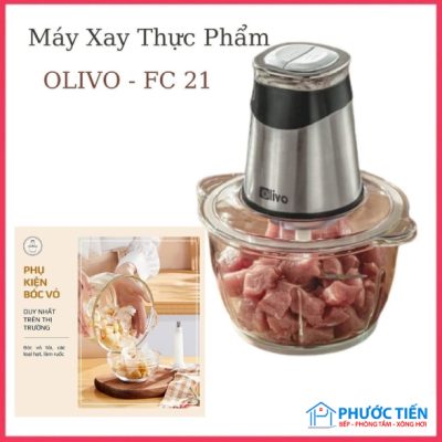 MÁY XAY THỊT OLIVO FC21
