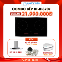 Combo bếp từ Kaff KF - IH870Z cùng nhiều quà tặng hấp dẫn
