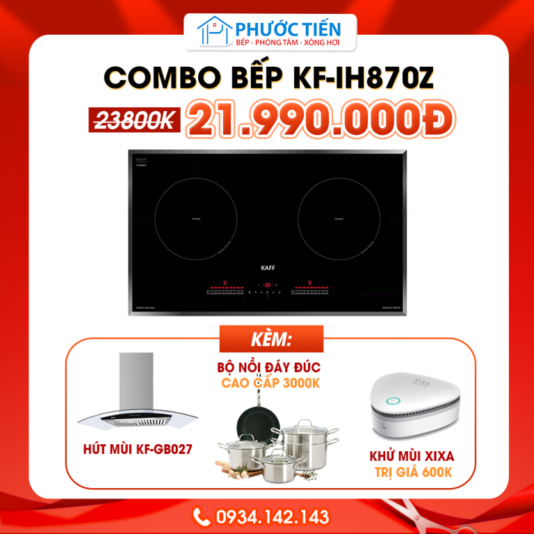 Combo bếp từ Kaff KF – IH870Z cùng nhiều quà tặng hấp dẫn